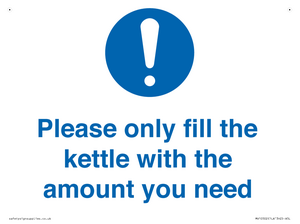 Please only fill the kettle with the amount you need